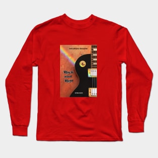 Rock and roll Long Sleeve T-Shirt